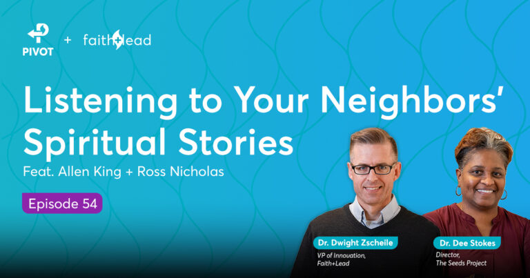 5.54: How to Listen to Your Neighbors’ Spiritual Stories