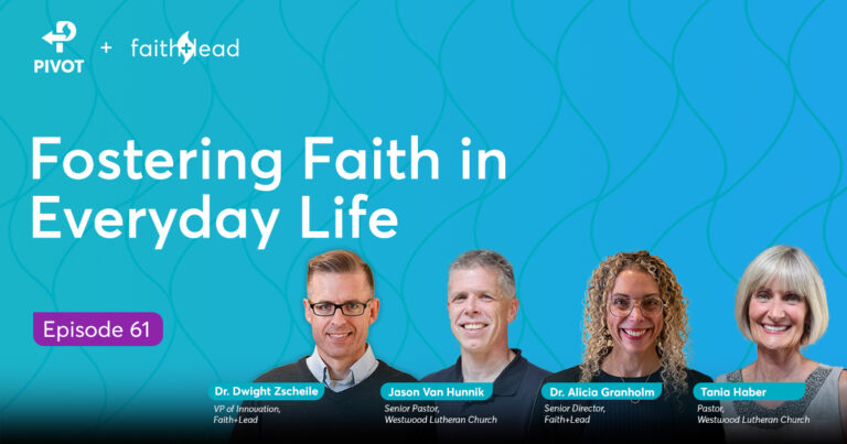 5.61: Fostering Faith in Everyday Life