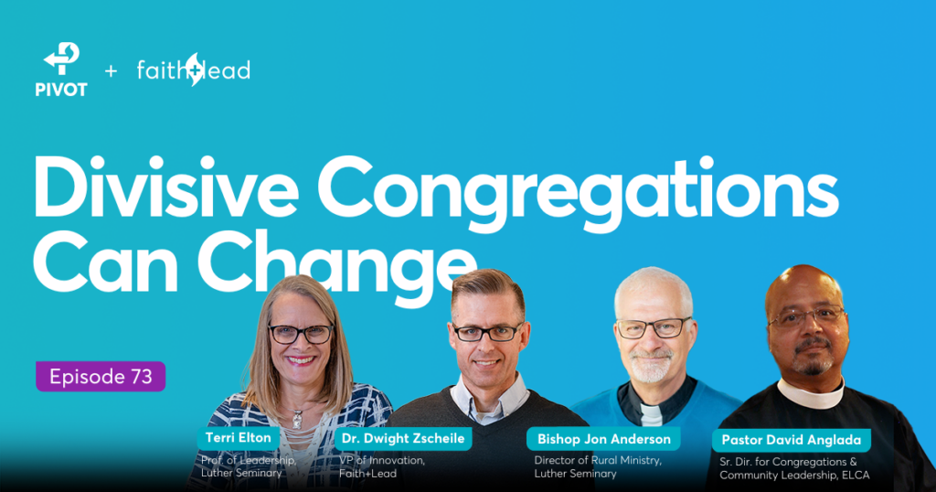 Divisive Congregations Can Change - episode thumbnail