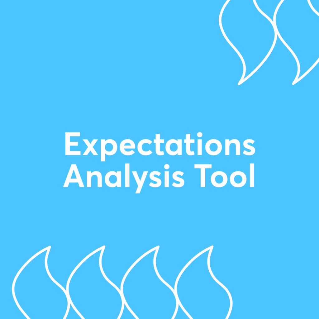 Square Graphic that reads: "Expectations Analysis Tool"