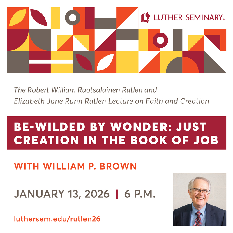 Rutlen Lecture 2026 at Luther Seminary